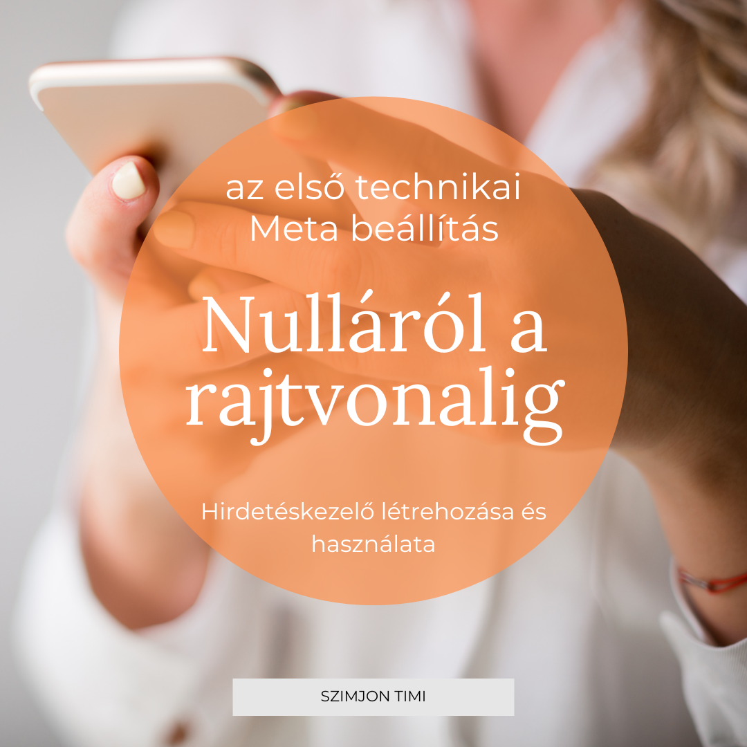 Nulláról a rajtvonalig – Első Meta beállítás